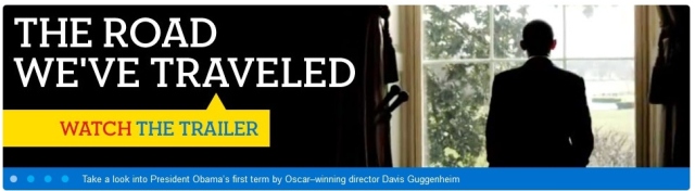 Promo banner for documentary about Pres. Obama and his busy first term: